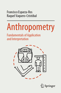 Anthropometry - Francisco Esparza-Ros - E-Book