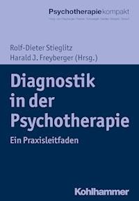 Diagnostik in der Psychotherapie -  - E-Book