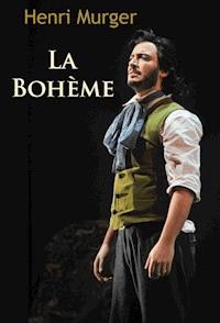 La Bohème - Henri Murger - E-Book
