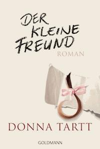 Der kleine Freund - Donna Tartt - E-Book