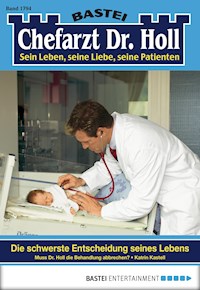 Chefarzt Dr. Holl 1794 - Katrin Kastell - E-Book