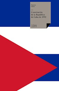 Constitución de la República de Cuba de 1992 - Varios autores - E-Book