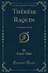 Thérése Raquin - Emile Zola - E-Book