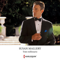 Trato millonario - Susan Mallery - Hörbuch