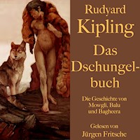 Rudyard Kipling: Das Dschungelbuch - Rudyard Kipling - Hörbuch