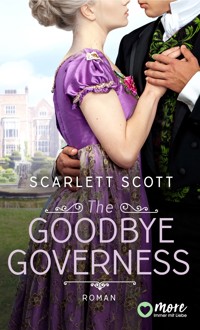 The Goodbye Governess - Scarlett Scott - E-Book