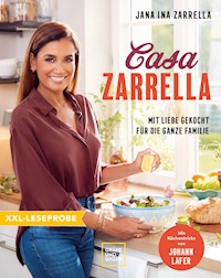 XXL-Leseprobe: Casa Zarrella - Jana Ina Zarrella - kostenlos E-Book