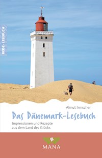 Das Dänemark-Lesebuch - Almut Irmscher - E-Book