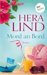 Mord an Bord - Hera Lind - E-Book