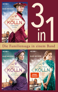 Becker, Kölln-Saga (3in1-Bundle) -  Elke Becker - E-Book