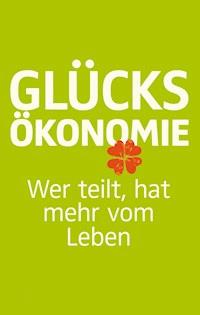 Glücksökonomie - Ute Scheub - E-Book