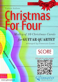 Guitar Quartet Score "Christmas for four" - Christmas Carols - E-Book