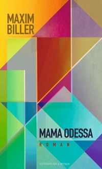 Mama Odessa - Maxim Biller - E-Book