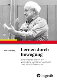 Lernen durch Bewegung - Carl Ginsburg - E-Book