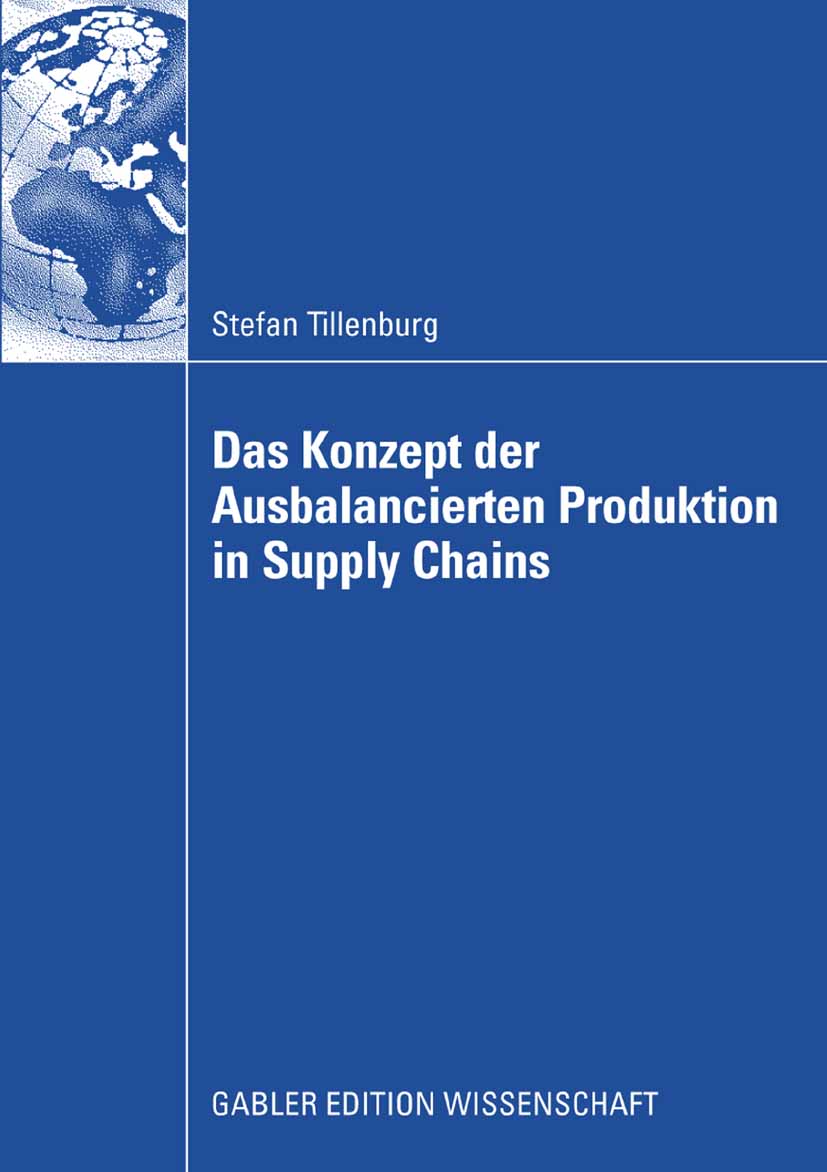 Das Konzept der Ausbalancierten Produktion in Supply Chains - Stefan Tillenburg - E-Book