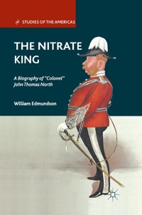 The Nitrate King - W. Edmundson - E-Book