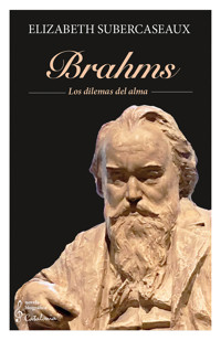 Brahms - Elizabeth Subercaseaux - E-Book
