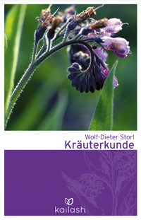 Kräuterkunde - Wolf-Dieter Storl - E-Book