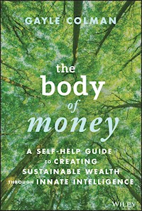 The Body of Money - Gayle Colman - E-Book