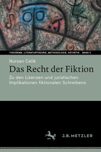 Das Recht der Fiktion - Nursan Celik - E-Book