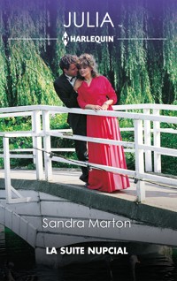 La suite nupcial - Sandra Marton - E-Book