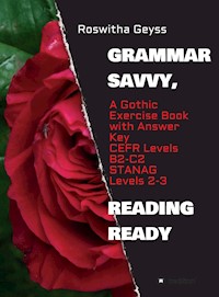 Grammar Savvy, Reading Ready - Roswitha Geyss - E-Book