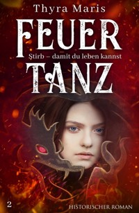 Feuertanz - Thyra Maris - E-Book