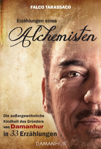 Erzählungen eines Alchimisten - Falco Tarassaco (Oberto Airaudi) - E-Book