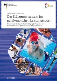Das Stützpunktsystem im paralympischen Leistungssport - Sabine Radtke - E-Book
