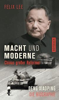 Macht und Moderne - Felix Lee - E-Book