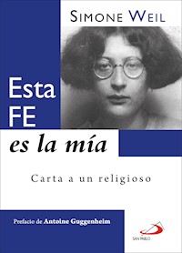 Esta fe es la mía - Simone Weil - E-Book