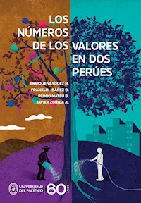 Los números de los valores en dos Perúes - Enrique Vásquez H. - E-Book