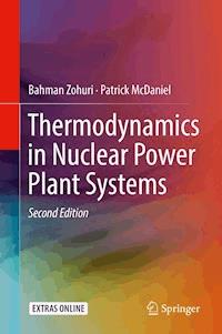 Thermodynamics in Nuclear Power Plant Systems - Bahman Zohuri - E-Book