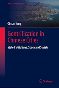 Gentrification in Chinese Cities - Qinran Yang - E-Book
