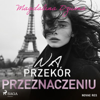 Na przekór przeznaczeniu - Magdalena Dziuma - Hörbuch