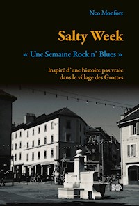 Salty Week - Neo Monfort - E-Book
