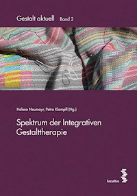 Spektrum der Integrativen Gestalttherapie - Helene Neumayr - E-Book