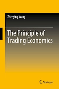 The Principle of Trading Economics - Zhenying Wang - E-Book