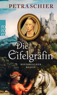 Die Eifelgräfin - Petra Schier - E-Book