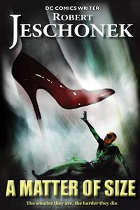 A Matter of Size - Robert Jeschonek - E-Book