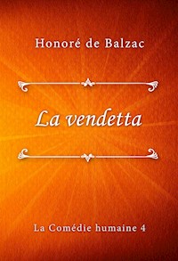 La vendetta - Honoré de Balzac - E-Book