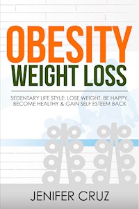 Obesity Weight Loss - Jenifer Cruz - E-Book