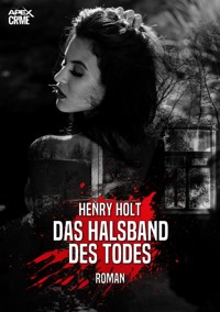 DAS HALSBAND DES TODES - Henry Holt - E-Book