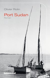Port Sudan - Olivier Rolin - E-Book