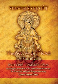 The Yoga-sūtras of Patañjali - Gaura Kṛṣṇa Dāsa (László Tóth-Soma) - E-Book