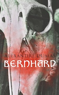 Bernhard - Dumas Alexandre - E-Book