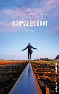 Schmaler Grat - Ulrike Schäfer - E-Book
