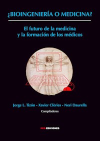 ¿Bioingeniería o medicina? -  - E-Book
