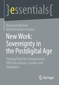 New Work: Sovereignty in the Postdigital Age - Benjamin Berend - E-Book