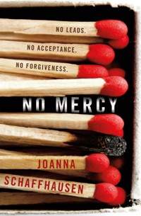 No Mercy - Joanna Schaffhausen - E-Book